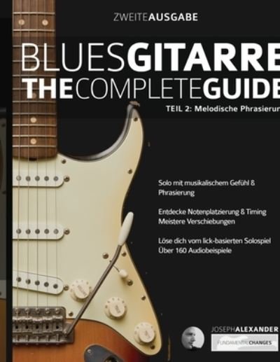 Cover for Joseph Alexander · Blues-Gitarre - The Complete Guide Teil 2 (Paperback Book) (2020)