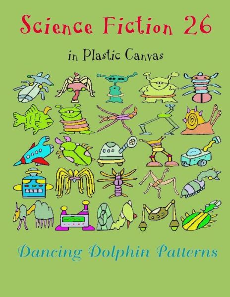 Cover for Dancing Dolphin Patterns · Science Fiction 26 (Pocketbok) (2019)