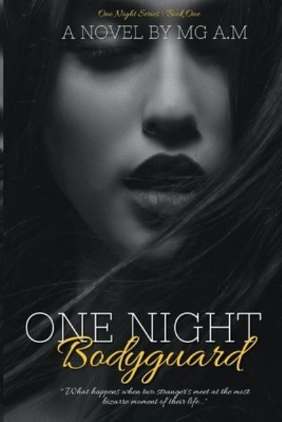 Cover for A M · One Night Bodyguard (Paperback Book) (2020)