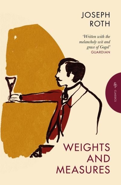 Cover for Joseph Roth · Weights and Measures (Buch) (2024)