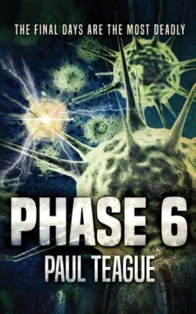 Cover for Paul Teague · Phase 6 (Paperback Book) (2020)