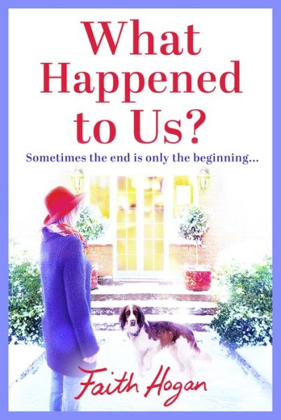 Cover for Faith Hogan · What Happened to Us? (Paperback Book) (2020)