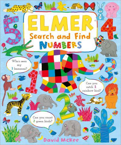 Elmer Search and Find Numbers - Elmer Search and Find Adventures - David McKee - Libros - Andersen Press Ltd - 9781839131653 - 7 de septiembre de 2023
