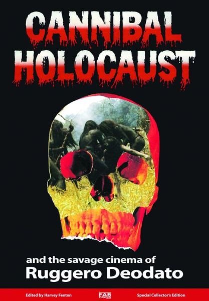 Cover for Cannibal Holocaust (Book) (2016)