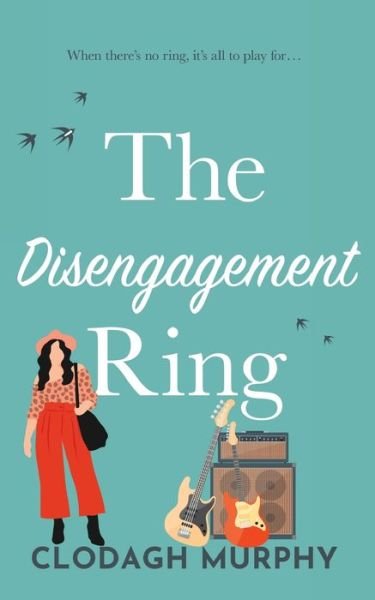 Cover for Clodagh Murphy · The Disengagement Ring (Paperback Bog) (2021)