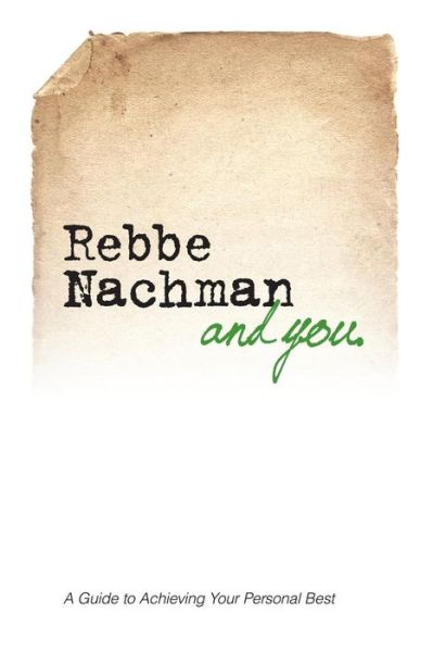 Cover for Rabbi Chaim Kramer · Rebbe Nachman and You (Paperback Book) (2013)