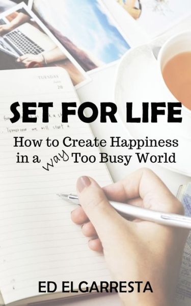 Set for Life - Ed Elgarresta - Books - Inspire - 9781937592653 - November 22, 2016