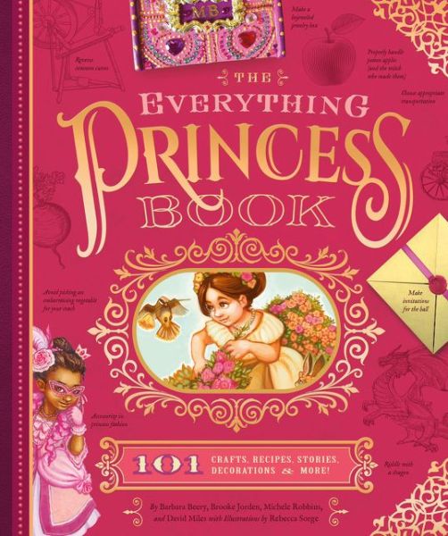 Cover for Barbara Beery · The Everything Princess Book: 101 Crafts, Recipes, Stories, Hairstyles, and More! (Hardcover Book) (2016)