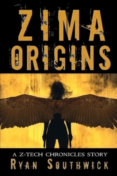 Cover for Ryan Southwick · Zima : Origins (Book) (2020)