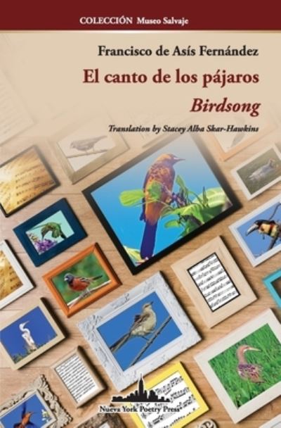 Cover for Francisco de Asís Fernández · Canto de Los Pájaros BIRDSONG (Book) (2023)