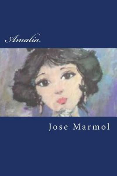 Cover for Jose Marmol · Amalia (Paperback Book) (2017)