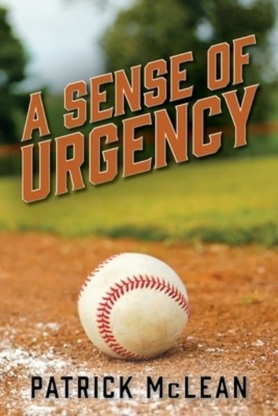 Cover for Patrick McLean · A Sense of Urgency (Paperback Book) (2019)