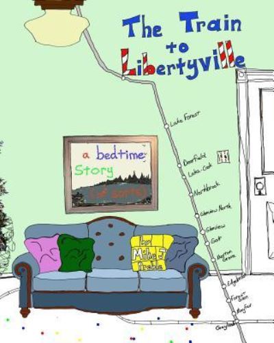 Cover for Mike J Preble · The Train to Libertyville (Paperback Book) (2018)