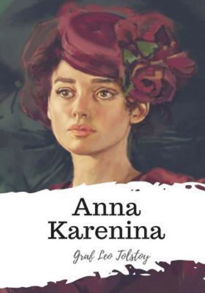 Cover for Graf Leo Tolstoy · Anna Karenina (Pocketbok) (2018)