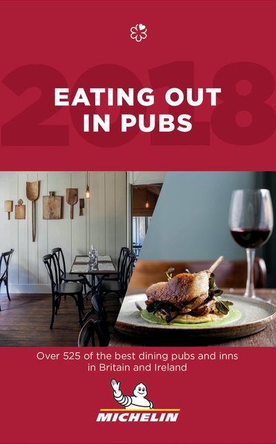 Cover for Michelin · Eating Out in Pubs 2018 (Sewn Spine Book) (2017)