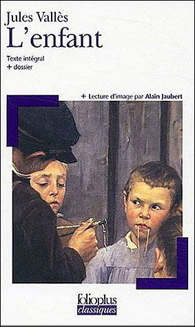 Enfant Valles (Folio Plus Classique) (French Edition) - Jules Valles - Books - Gallimard Education - 9782070304653 - December 1, 2003