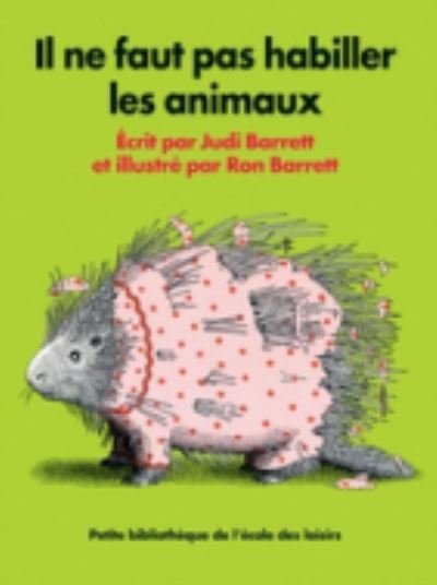 Cover for Judi Barrett · Il ne faut pas habiller les animaux (Paperback Bog) (2019)