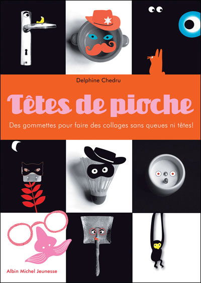 Tetes De Pioche - Delphine Chedru - Kirjat - Albin Michel Jeunesse - 9782226189653 - keskiviikko 1. huhtikuuta 2009