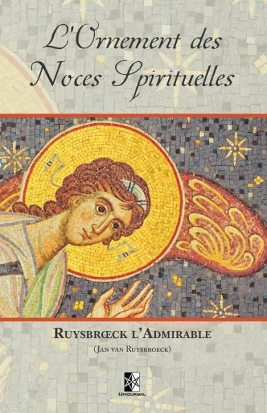 Cover for Jan Van Ruysbroeck · L'Ornement des Noces Spirituelles (Paperback Bog) (2020)