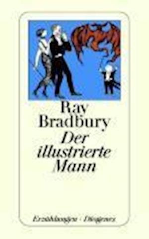 Cover for Ray Bradbury · Detebe.20365 Bradbury.illustrierte Mann (Book)