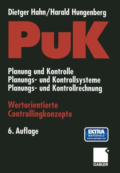 Cover for Dietger Hahn · PuK - Wertorientierte Controllingkonzepte: Planung und Kontrolle - Planungs- und Kontrollsysteme - Planungs- und Kontrollrechnung (Paperback Book) (2014)