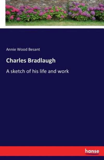 Cover for Besant · Charles Bradlaugh (Buch) (2017)
