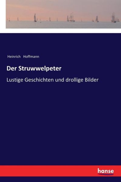 Cover for Hoffmann · Der Struwwelpeter (Book) (2017)