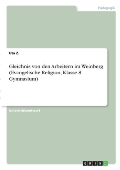 Cover for Z. · Gleichnis von den Arbeitern im Weinb (N/A)