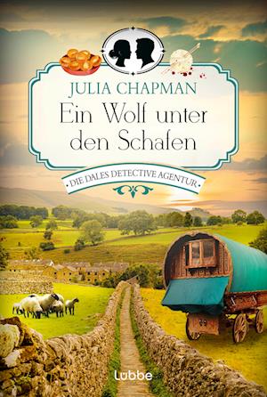 Cover for Julia Chapman · Ein Wolf unter den Schafen (Buch) (2024)