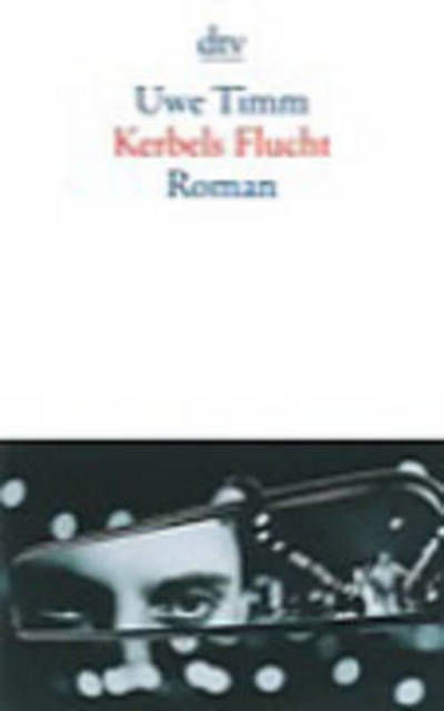 Cover for Uwe Timm · Dtv Tb.12765 Timm.kerbels Flucht (Bok)