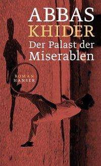 Cover for Khider · Palast der Miserablen (Bok)