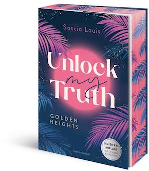 Cover for Saskia Louis · Unlock My Truth. Golden-Heights-Reihe, Band 2 (Book) (2025)