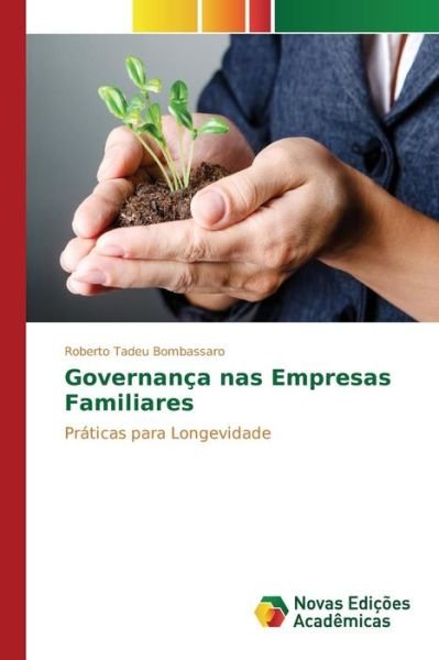 Cover for Bombassaro Roberto Tadeu · Governanca Nas Empresas Familiares (Paperback Book) (2015)