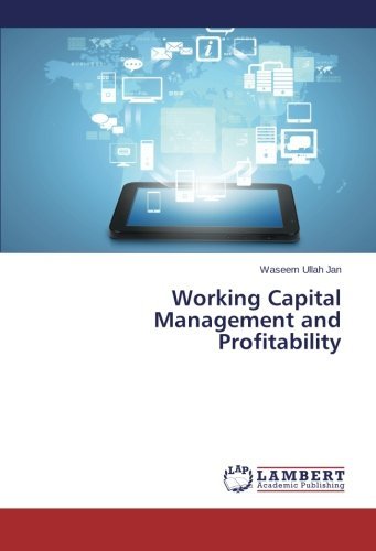 Cover for Waseem Ullah Jan · Working Capital Management and Profitability (Paperback Book) (2014)