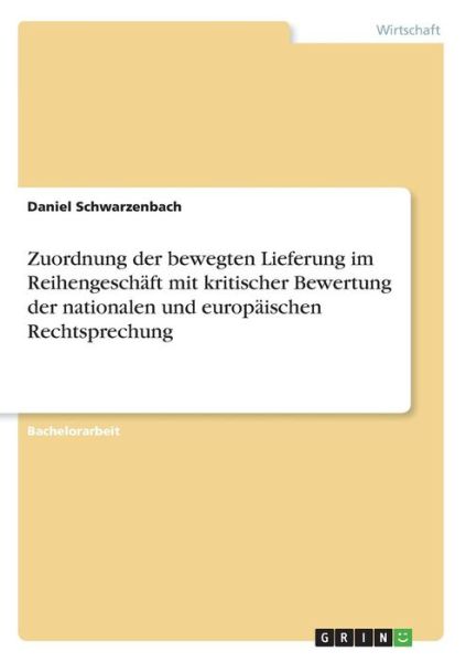 Cover for Schwarzenbach · Zuordnung der bewegten Li (Book)