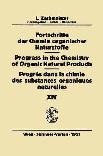 Cover for N Barsel · Fortschritte der Chemie Organischer Naturstoffe / Progress in the Chemistry of Organic Natural Products / Progres dans la Chimie des Substances Organiques Naturelles - Fortschritte der Chemie Organischer Naturstoffe / Progress in the Chemistry of Organic  (Paperback Book) [Softcover reprint of the original 1st ed. 1957 edition] (2011)