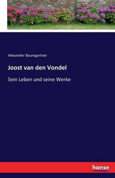 Cover for Baumgartner · Joost van den Vondel (Book) (2016)