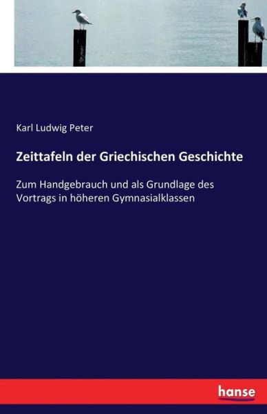 Cover for Peter · Zeittafeln der Griechischen (Book) (2016)