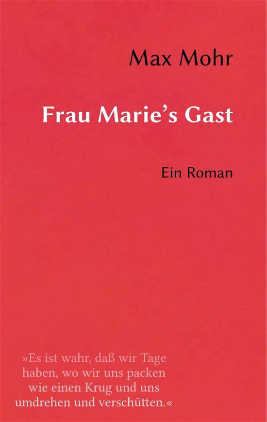 Cover for Mohr · Frau Marie's Gast (Book)