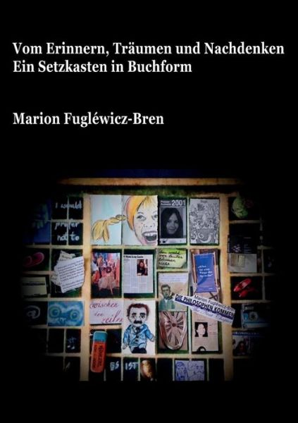 Cover for Fugléwicz-Bren · Vom Erinnern, Träumen un (Book) (2019)