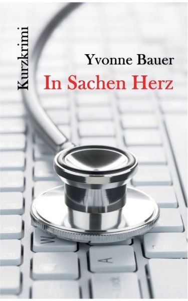 Cover for Bauer · In Sachen Herz (Book) (2018)