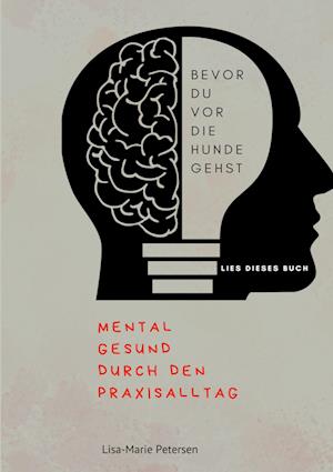 Cover for Lisa-Marie Petersen · Bevor du vor die Hunde gehst (Book) (2024)