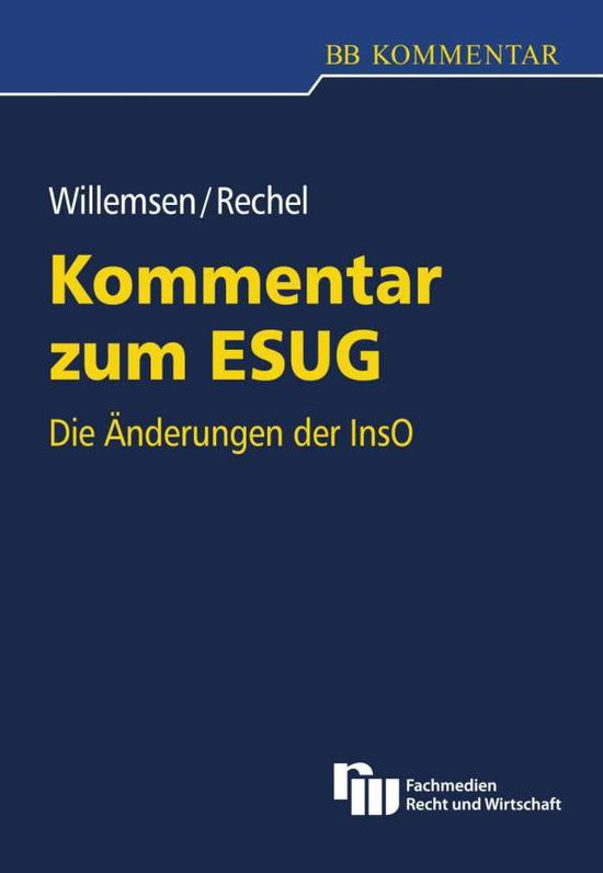 Kommentar zum ESUG - Willemsen - Books -  - 9783800515653 - 