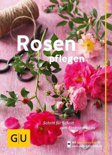 Cover for Kluth · Rosen pflegen (Book)