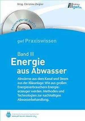 Cover for Christine Ziegler · Energie aus Abwasser (Paperback Book) (2011)