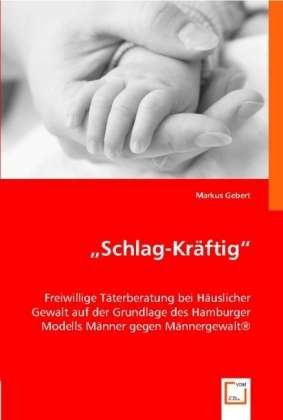 Cover for Gebert · &quot;Schlag-Kräftig&quot; (Bog)