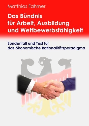 Cover for Matthias Fahrner · Das Bündnis Für Arbeit, Ausbildung Und Wettbewerbsfähigkeit (Paperback Book) [German edition] (2009)
