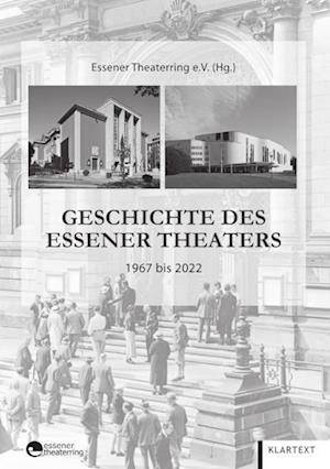 Cover for Geschichte des Essener Theaters 1967 bis 2022 (Book) (2024)