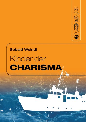 Cover for Sebald Weindl · Kinder Der Charisma (Paperback Book) [German edition] (2013)