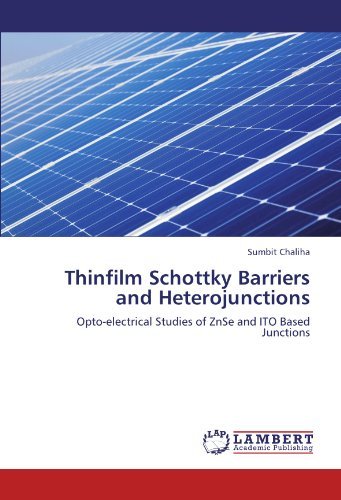 Cover for Sumbit Chaliha · Thinfilm Schottky Barriers and Heterojunctions: Opto-electrical Studies of Znse and Ito Based Junctions (Paperback Bog) (2012)